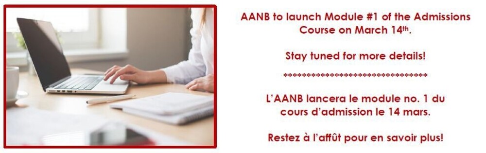 L’AANB lancera le module 1 du cours d’admission le 14 mars. 