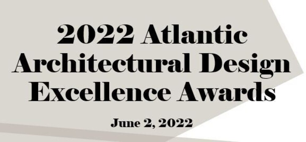 Prix d’excellence en design architectural de l’Atlantique 2022 