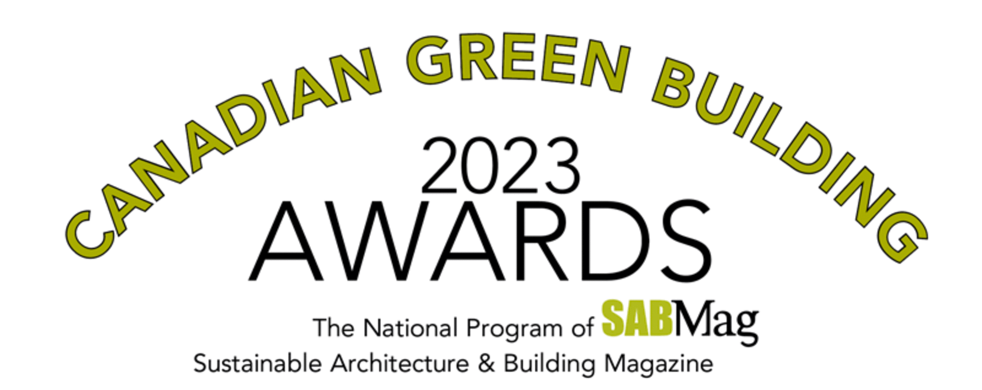 Time To Register For The 2023 SABMag Canadian Green Building Awards